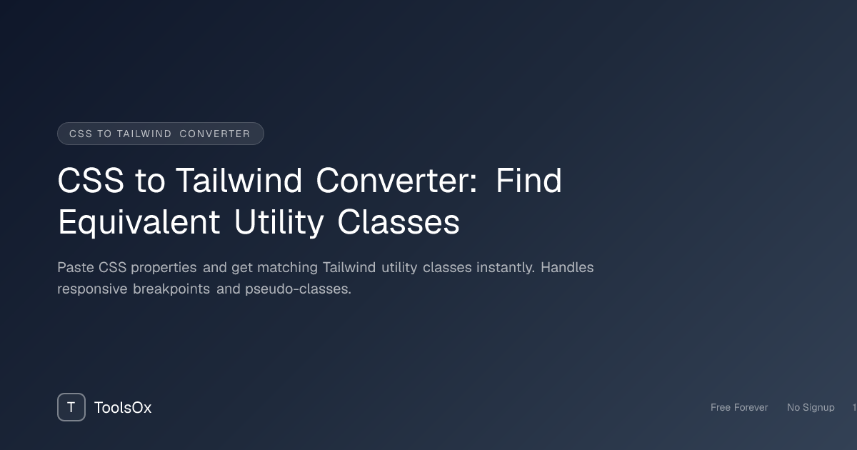 Find Tailwind CSS Classes for Any CSS Property - ToolsOx