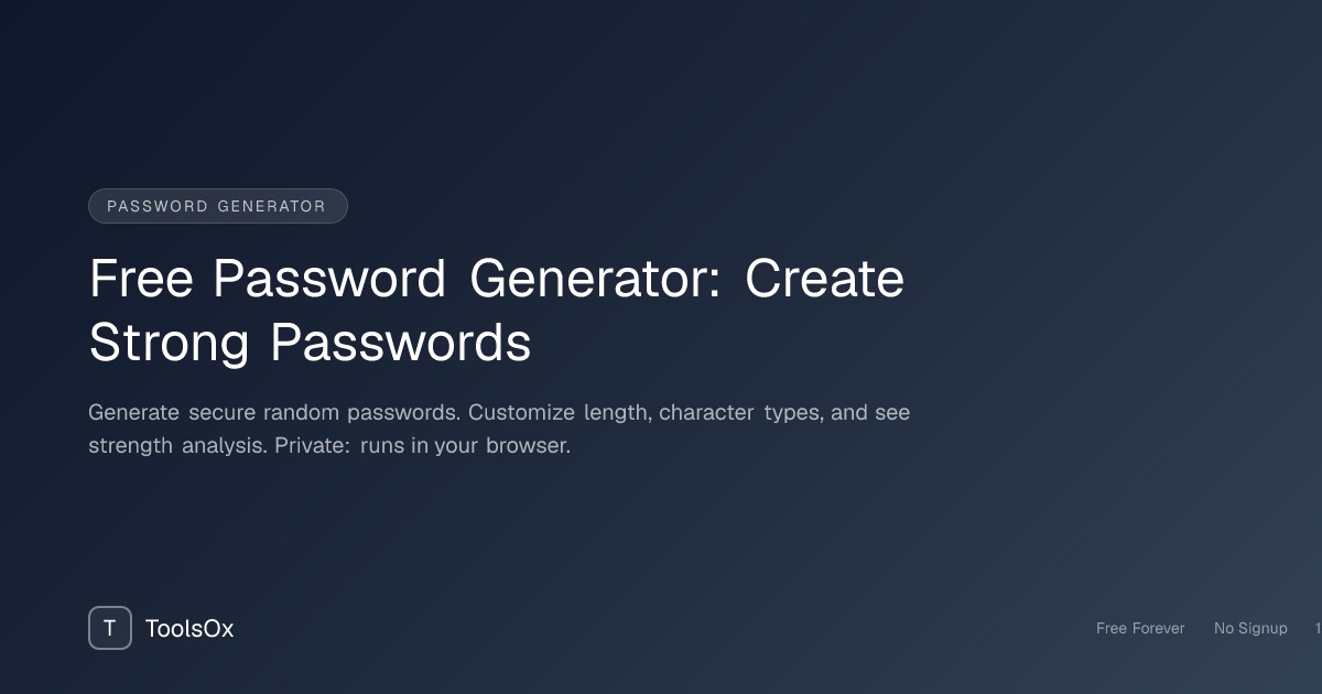Generate Strong, Random Passwords - ToolsOx