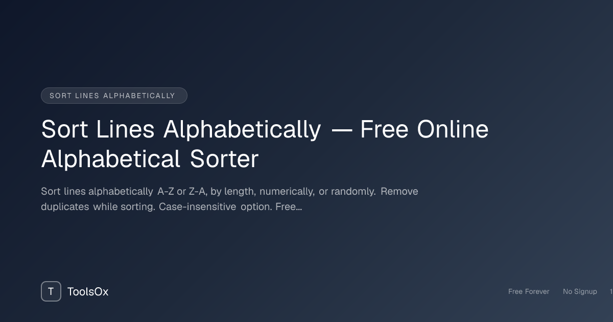 Alphabetical Sorter — Sort Lines Alphabetically, by Length & More - ToolsOx