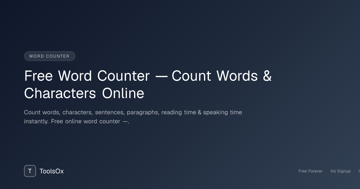 Free Online Word Counter — Instant Words, Characters & Reading Time - ToolsOx